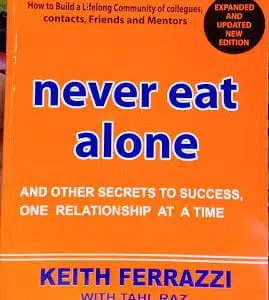 Never Eat Alone