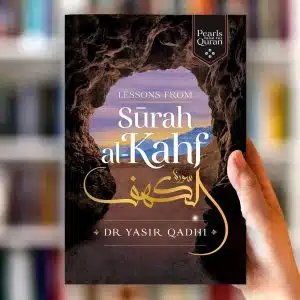 Lessons from Surah al-Kahf