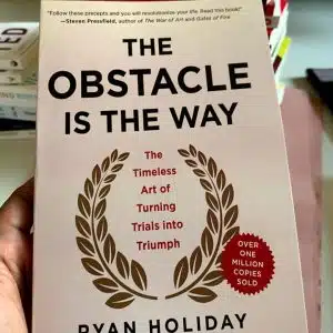 The Obstacle Is the Way