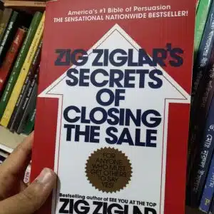 Zig Ziglar's Secrets of Closing the Sale
