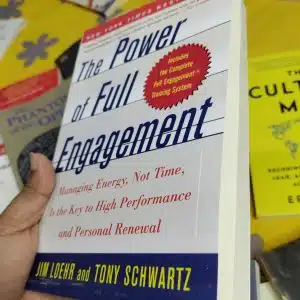 The Power of Full Engagement
