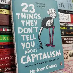 23 Things They Don't Tell You About Capitalism