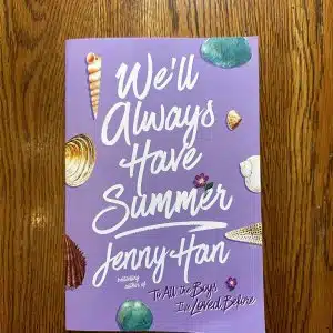 We’ll Always Have Summer